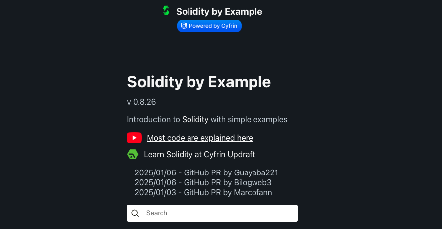 A webpage introducing "Solidity by Example," providing Solidity tutorials, examples, and links to further learning resources.